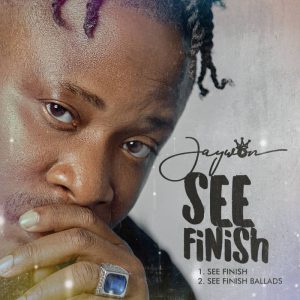 Jaywon – See Finish || Download Music