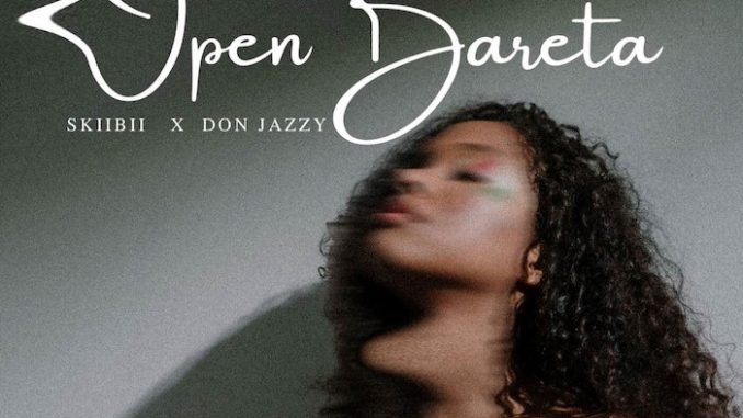 Skiibii Ft. Don Jazzy – Open Bareta