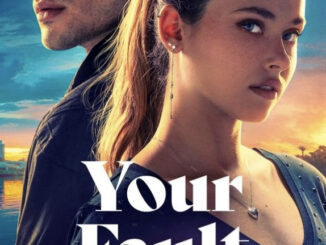Your Fault (2024) | Download Spanish Movie