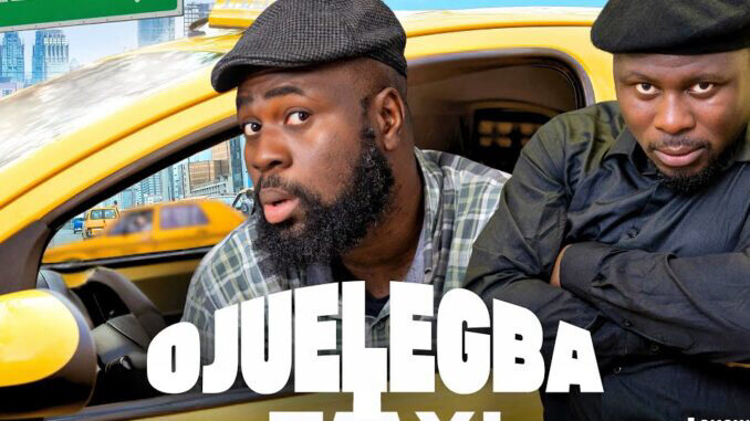 Ojuelegba Taxi Season 1