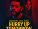 Hurry Up Tomorrow