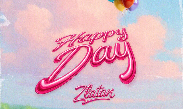 Zlatan – Happy Day cover art
