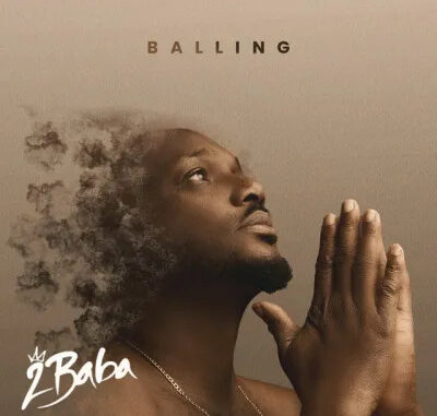 2Baba Balling song cover art