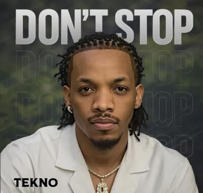 Tekno Don’t Stop official artwork 2025